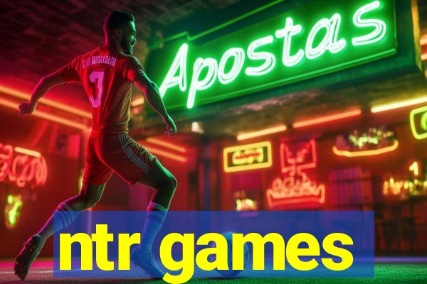 ntr games